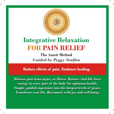 Integrative Relaxation FOR PAIN RELIEF in the Amrit Method
