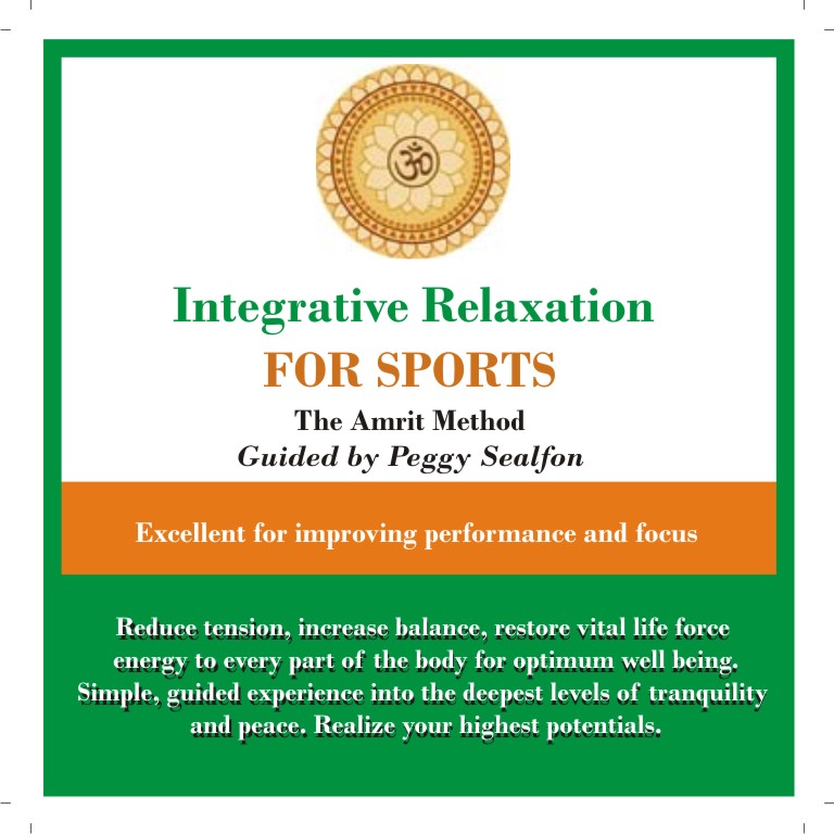 Integrative Relaxation for Sports CD in the Amrit Method