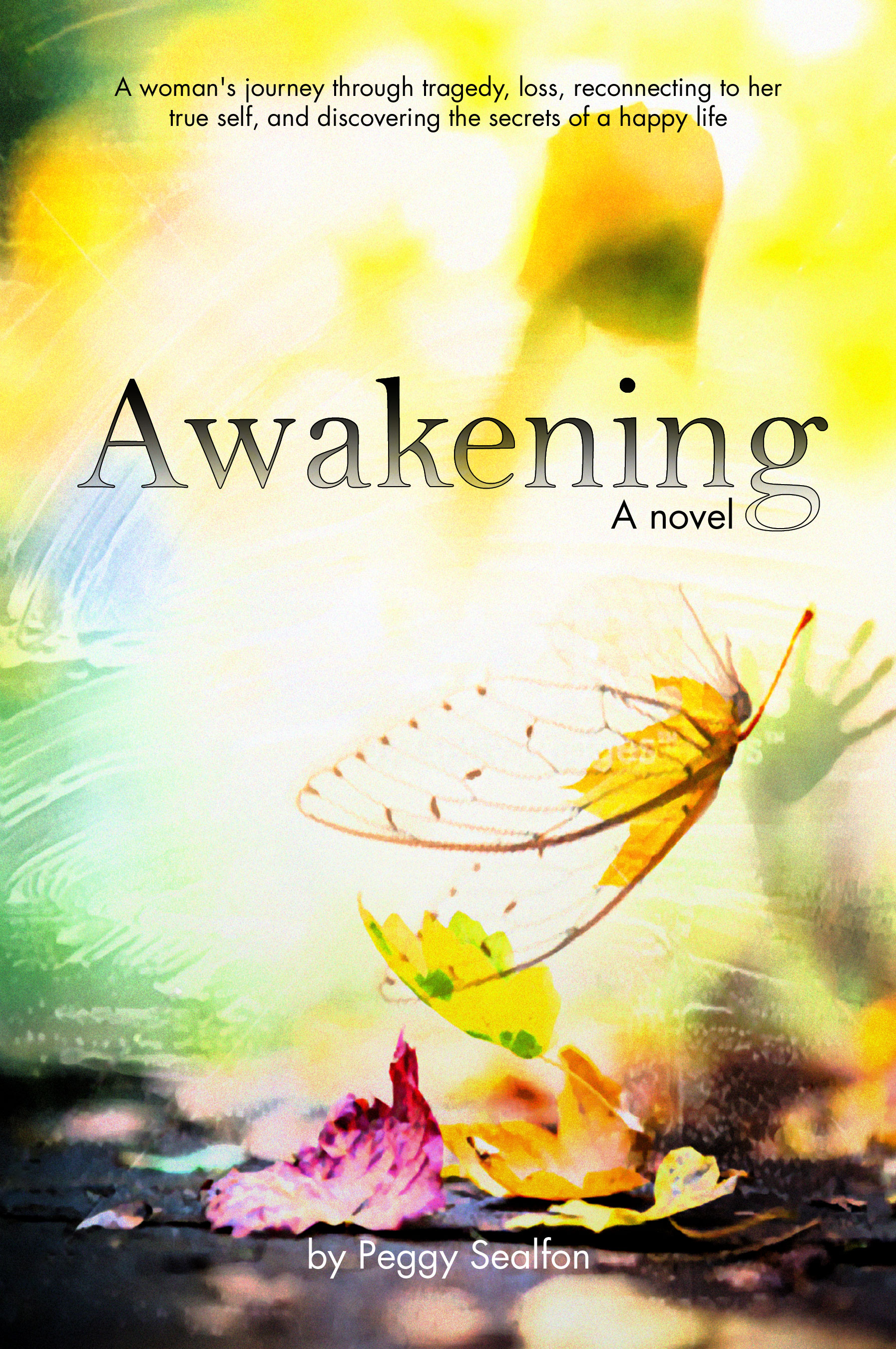 Awakening A novel Signed by Author
