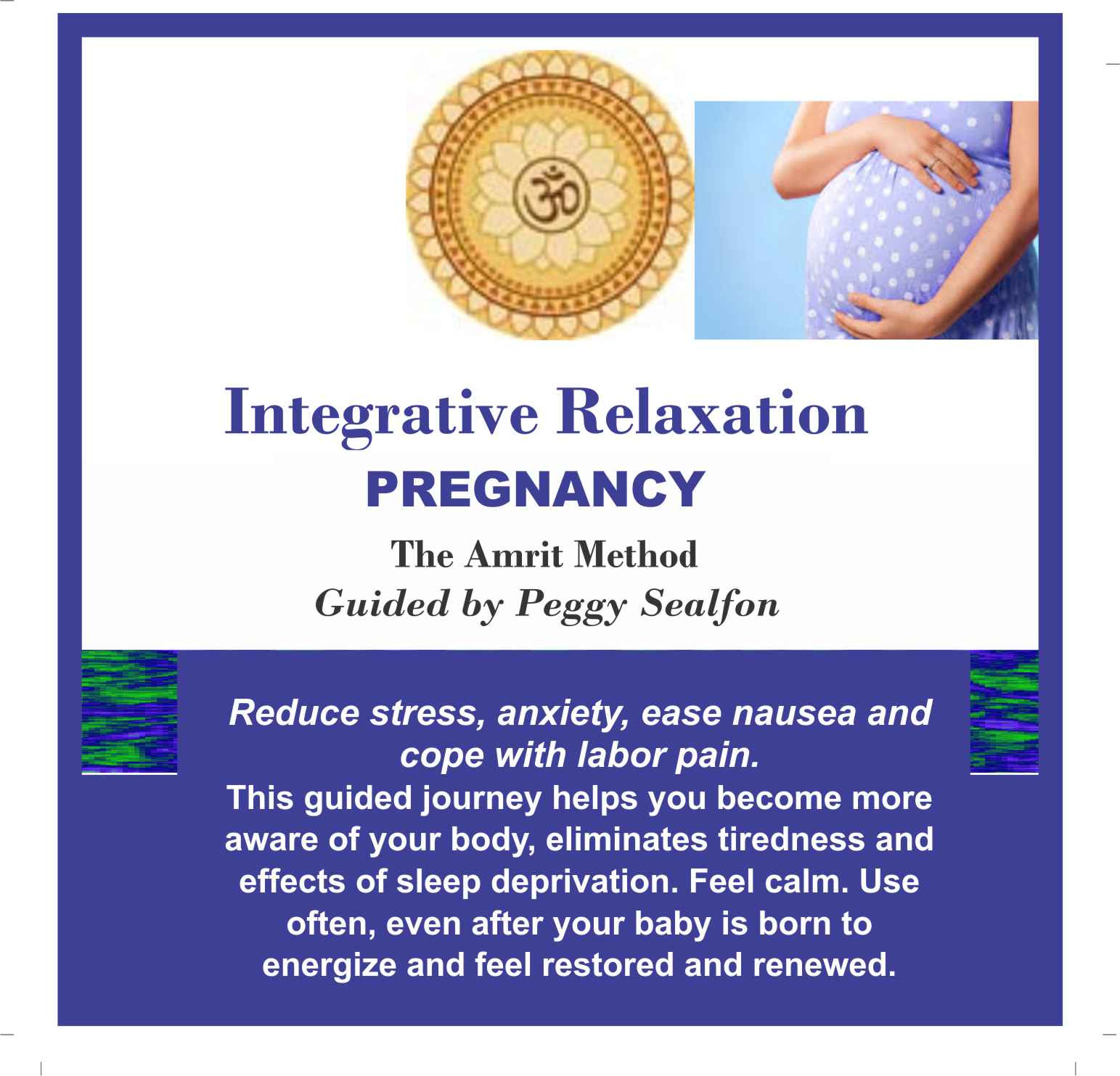 Integrative Relaxation for Pregnancy
